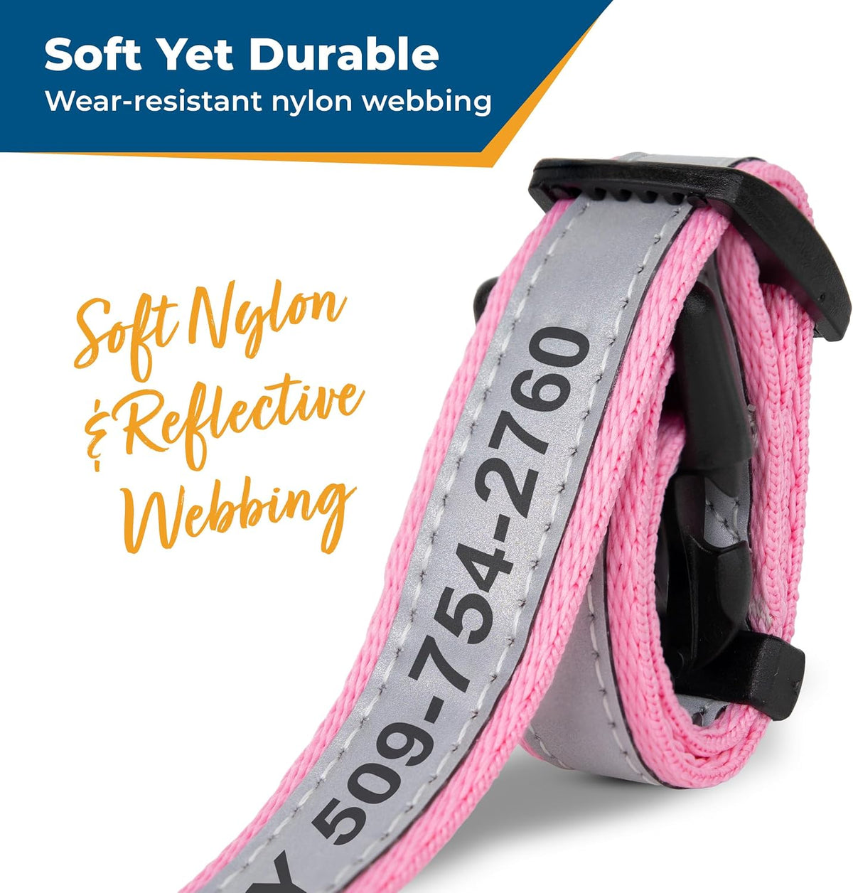Close-up of pink personalized dog collar showing reflective nylon webbing and quick release buckle with Soft Yet Durable text