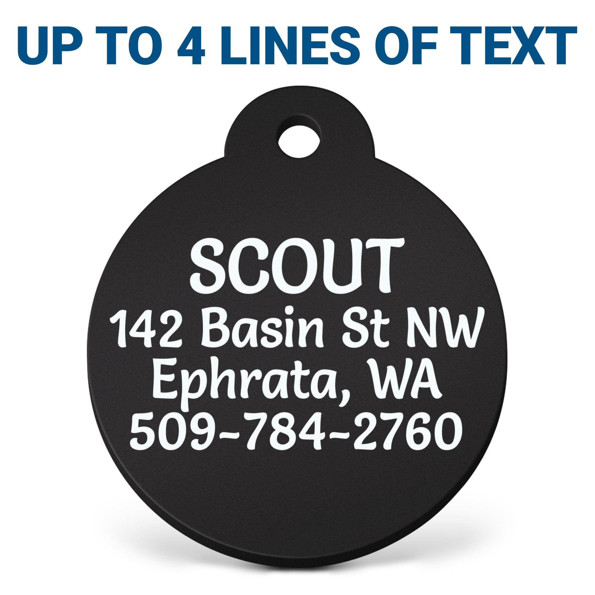 Close-up of Acrylic Dog ID Tag showing printed message, sample address and phone, with UP TO 4 LINES OF TEXT on white