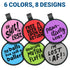 Close-up of multiple Silent Silicone Funny Dog ID tags with engraved funny sayings and colors on white background, 6 COLORS, 8 DESIGNS