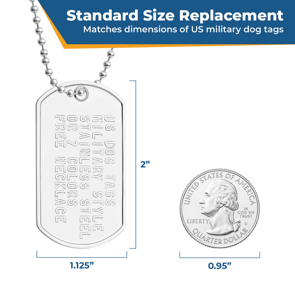 Standard size replacement dog tag, 2 inches by 1.125 inches, compared with a 0.95 inch quarter