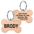 Front and back close-up of rose gold Bone Pet ID Tag showing polished stainless steel and sample engraving BRODY and sample address