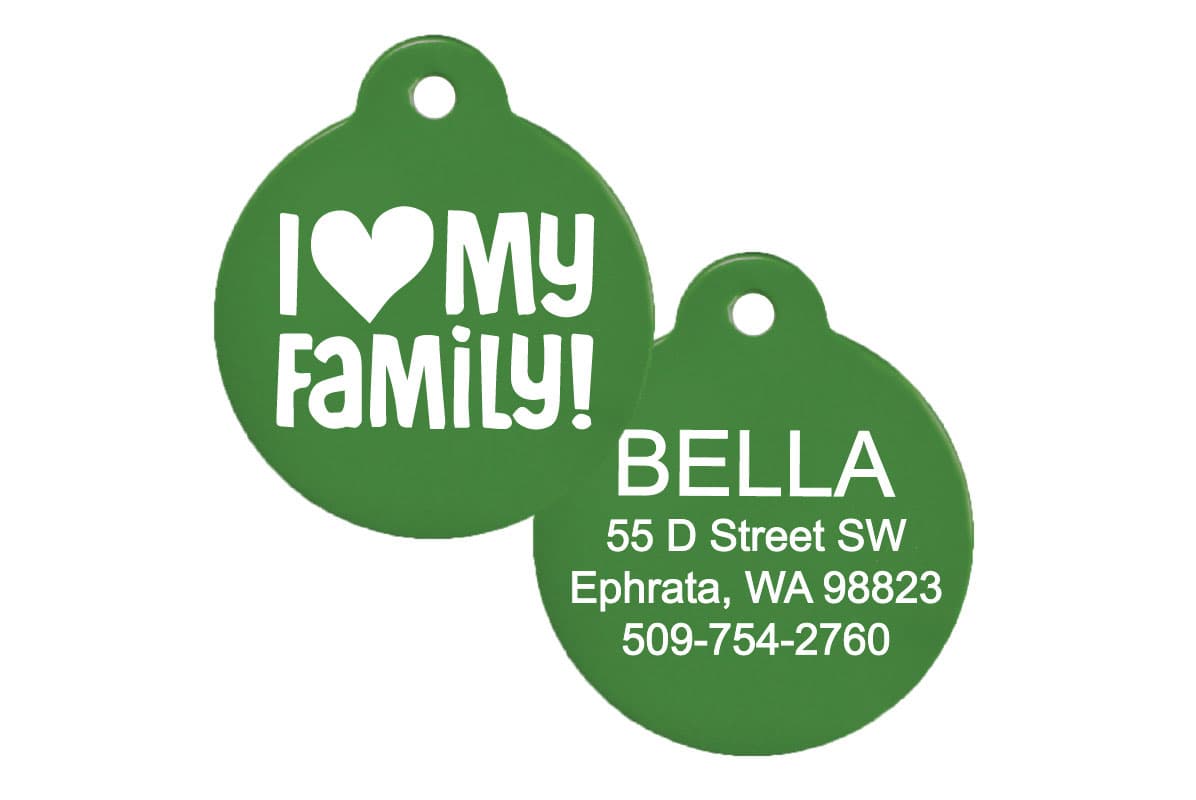 Front view of green pet ID tag reading "I ♥ MY FAMILY" showing hole for split ring on white background