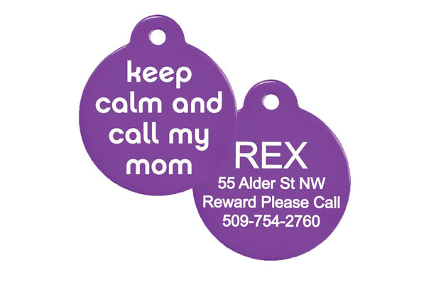 GoTags Keep Calm and Call My Mom Pet ID Tags Personalized Engraved