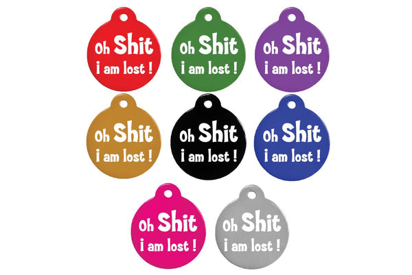 GoTags Oh Shit I'm Lost Pet ID Tags, Personalized and Engraved on Tag Back with 4 Lines of Custom ID